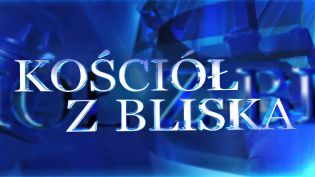 Kościół z bliska