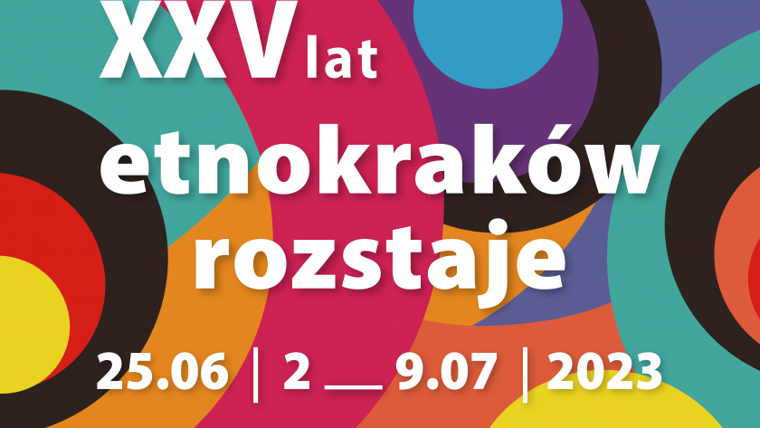  EtnoKraków/Rozstaje XXV lat