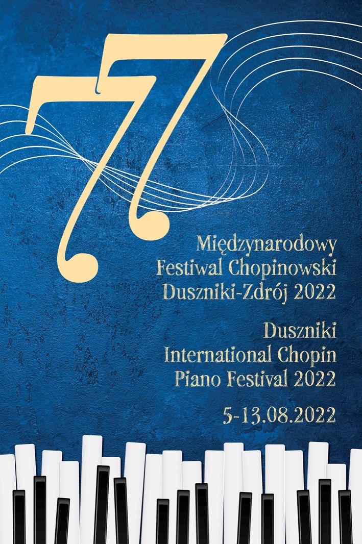 77. Międzynarodowy Festiwal Chopinowski w Dusznikach Zdroju