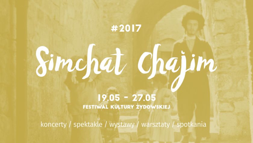 Simchat Chajim Festival #2017
