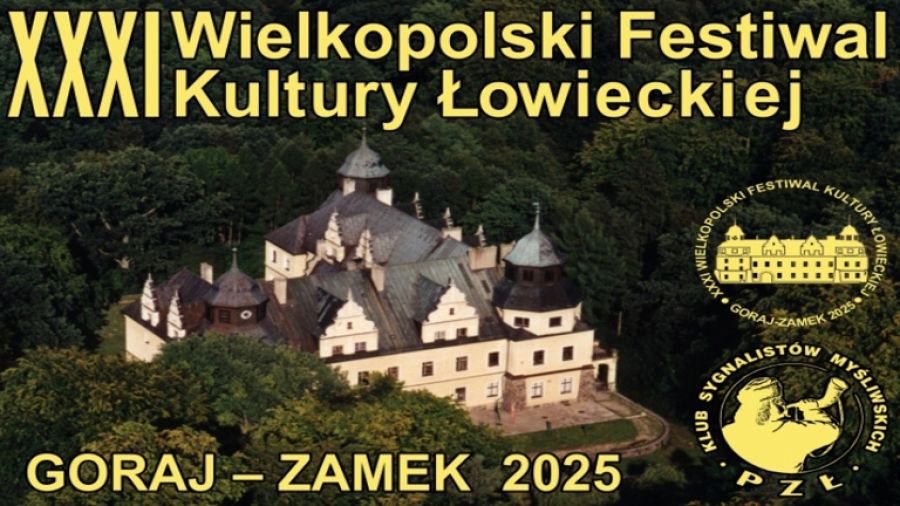 XXXI Wielkopolski Festiwal Kultury Łowieckiej 