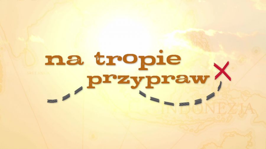 Na tropie przypraw