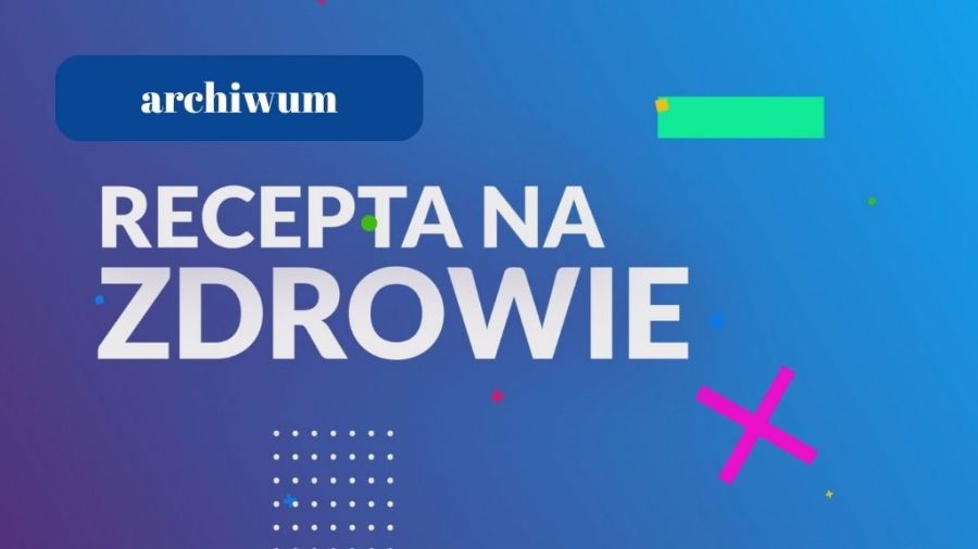 Recepta na zdrowie