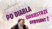 po-diabla-orkiestrze-dyrygent-speaking-concert-27-kwietnia-aula-uam-g-1900