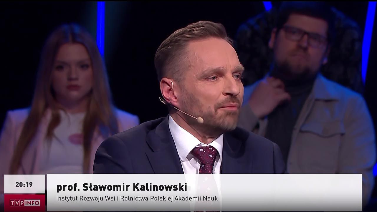 Prof. Kalinowski Mówienie, że sytuacja rolników jest efektem Zielonego