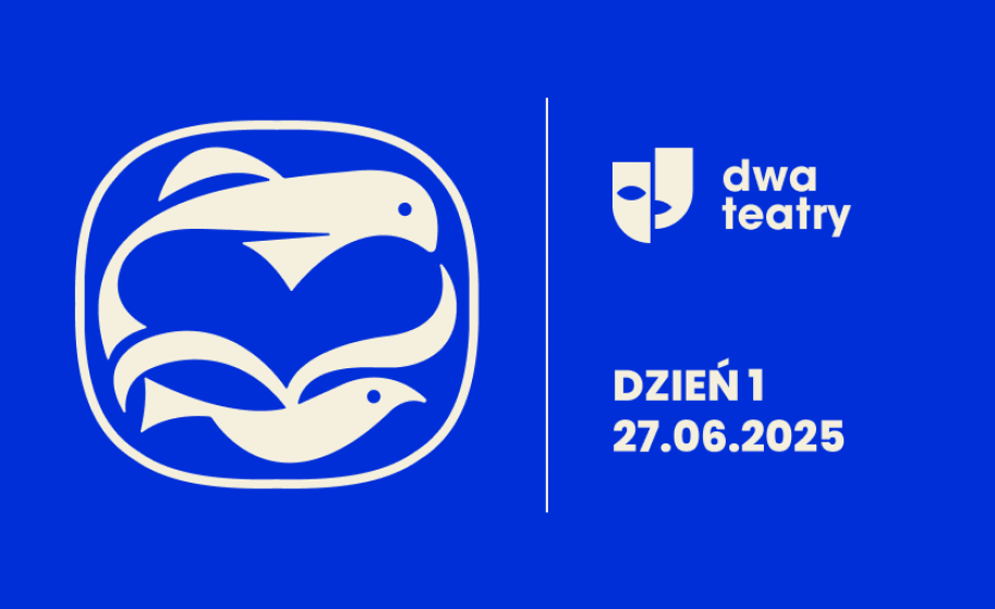 Festiwal DWA TEATRY 2025 - dzień 1