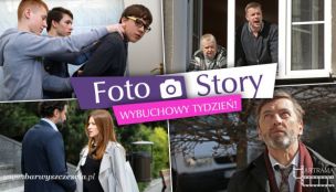 FOTOSTORY: Wybuchowy tydzień!