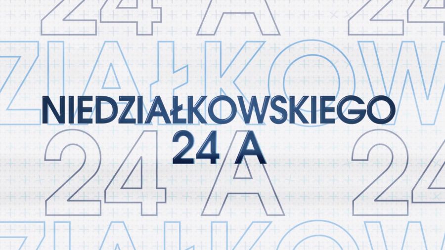 Niedziałkowskiego 24a