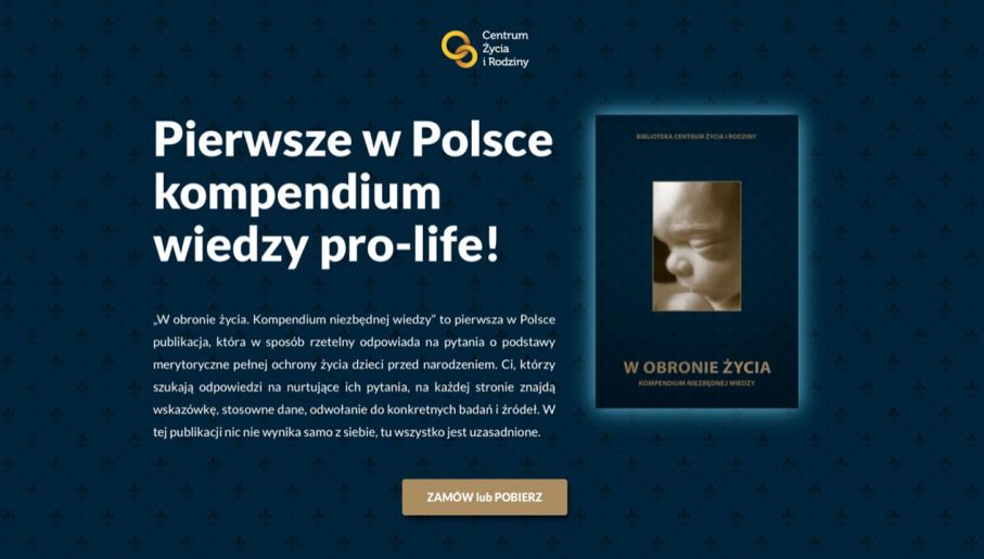Publikację można zamówić w wersji papierowej lub elektronicznej za pośrednictwem strony internetowej www.kompendiumprolife.pl (fot. Centrum Życia i Rodziny)