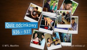 Quiz odcinkowy 936 - 937