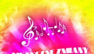 MUZYCZNE ZMIANY