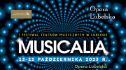 musicalia-i-festiwal-teatrow-muzycznych-w-lublinie