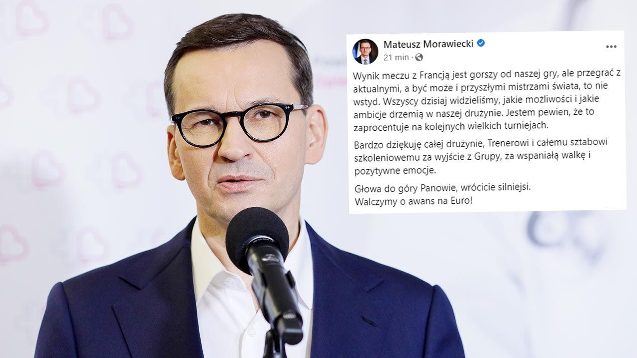 Premier Mateusz Morawiecki skomentował występ Biało-Czerwonych przeciwko Francji (fot. PAP/Tomasz Wiktor)