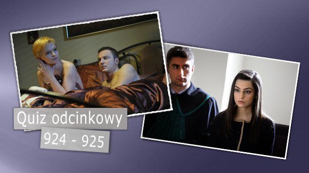 Quiz odcinkowy 924 - 925
